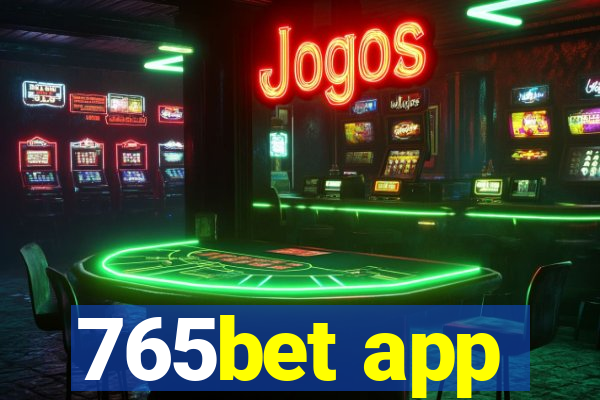 765bet app